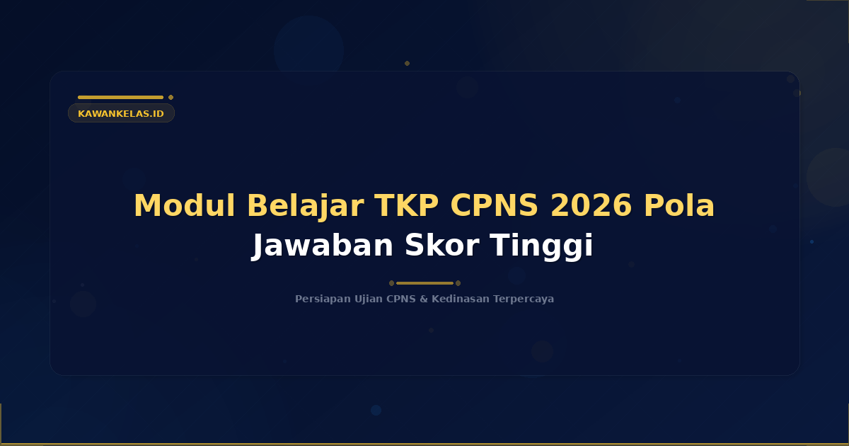 Modul Belajar TKP CPNS 2026 Pola Jawaban Skor Tinggi