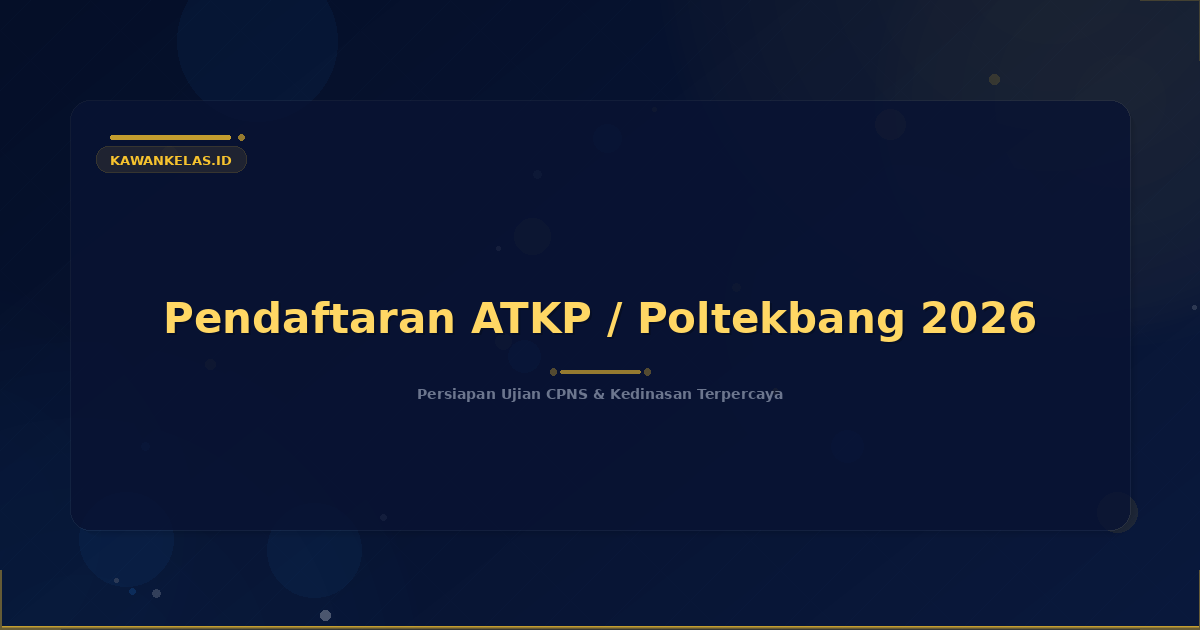 Pendaftaran ATKP / Poltekbang 2026