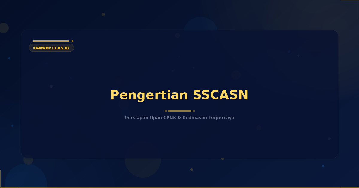 Pengertian SSCASN