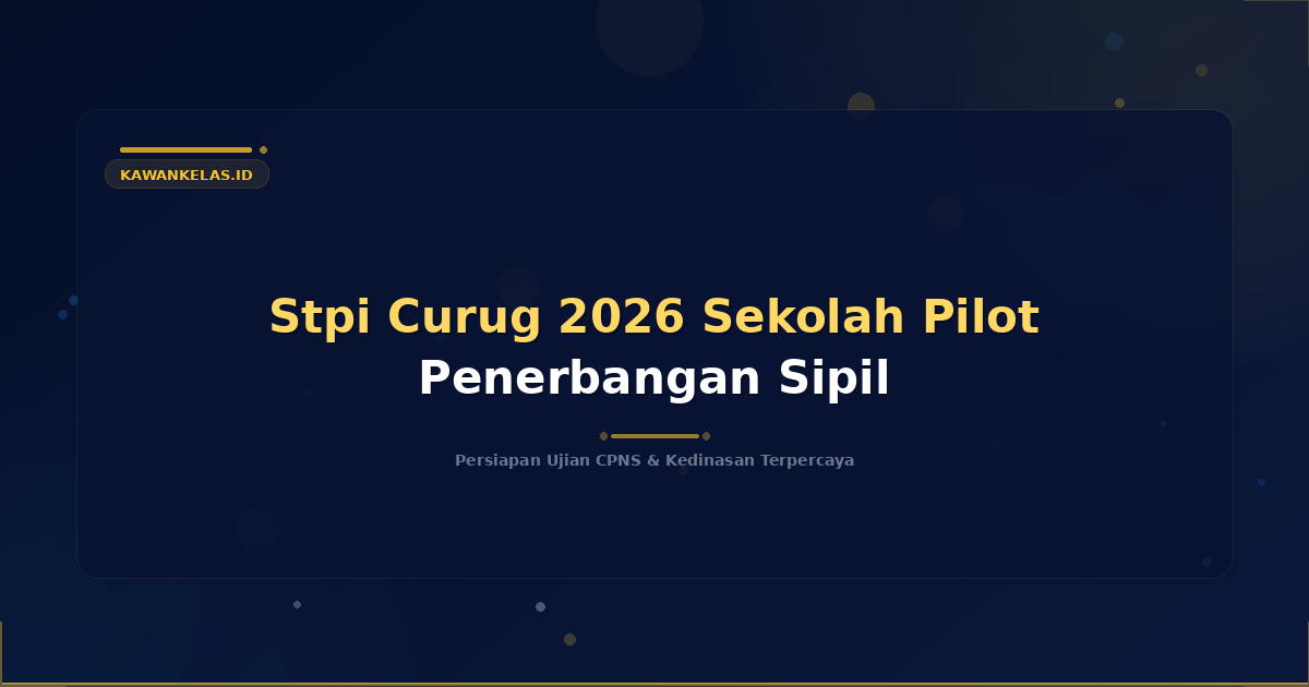 Stpi Curug 2026 Sekolah Pilot Penerbangan Sipil